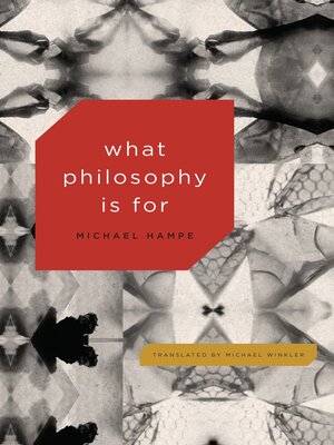 cover image of What Philosophy Is For